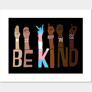 Be kind hand sign language trangender lgbt pride Posters and Art